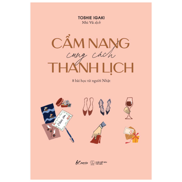 cẩm nang cung cách thanh lịch - 8 bài học từ người nhật