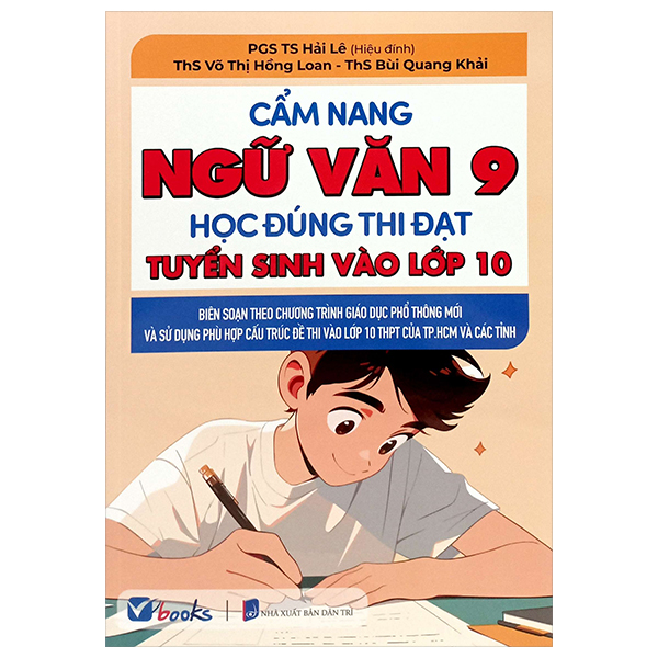 cẩm nang ngữ văn 9 - học đúng thi đạt - tuyển sinh vào lớp 10