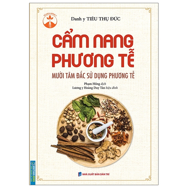 cẩm nang phương tễ (mười tâm đắc sử dụng phương tễ)