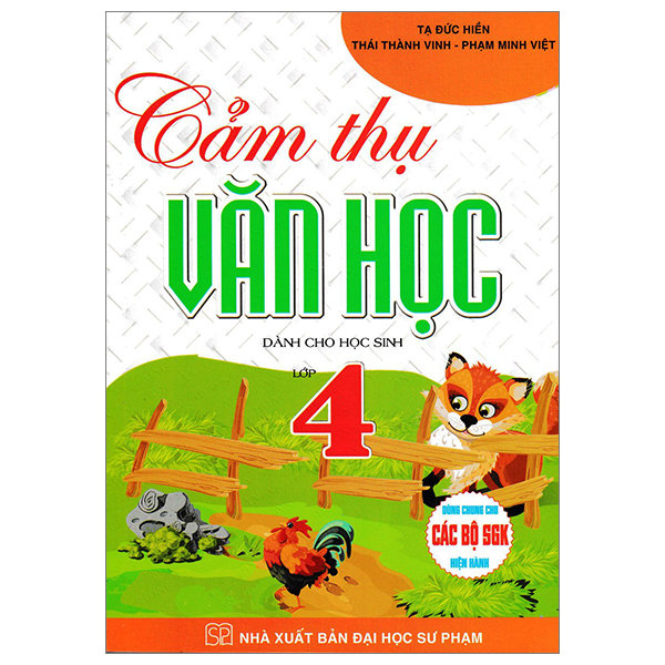 ​cảm thụ văn học dành cho học sinh lớp 4 (dùng chung cho các bộ sgk hiện hành)