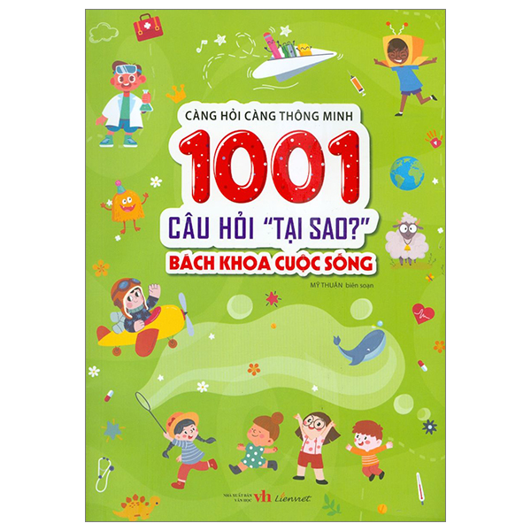 càng hỏi càng thông minh - 1001 câu hỏi "làm thế nào?" - bách khoa cuộc sống