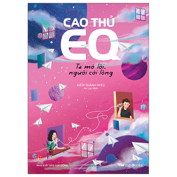 cao thủ eq - ta mở lời, người cởi lòng