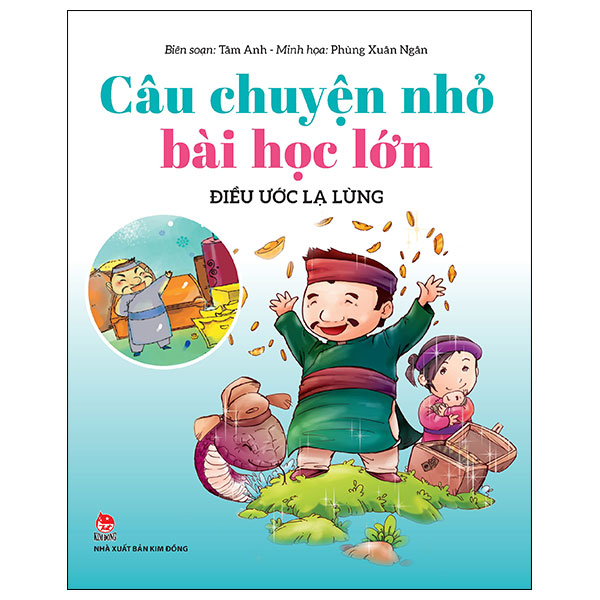 câu chuyện nhỏ bài học lớn - điều ước lạ lùng