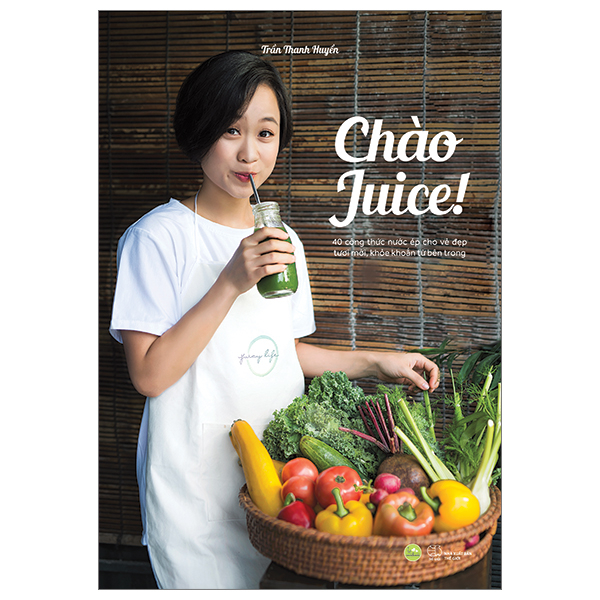 chào juice (tái bản 2023)