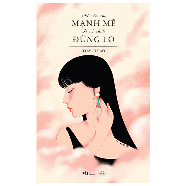 chỉ cần em mạnh mẽ sẽ có cách đừng lo - bản đặc biệt