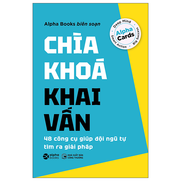 Chia Khoa Khai Van - 48 Cong Cu Giup Doi Ngu Tu Tim Ra Giai Phap