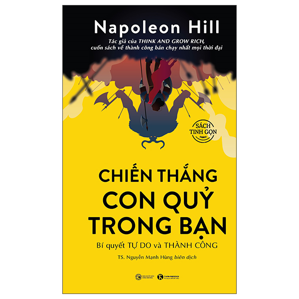 Chiến Thắng Con Quỷ Trong Bạn - Bí Quyết Tự Do Và Thành Công - Sách Tinh Gọn - Bìa Cứng (Tái Bản 2025)