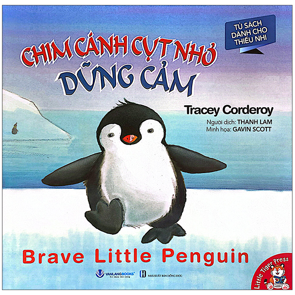 Chim Cánh Cụt Nhỏ Dũng Cảm - Brave Little Penguin