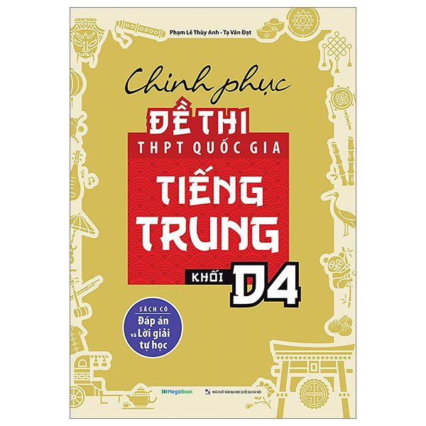 chinh phục đề thi thpt quốc gia tiếng trung - khối d4