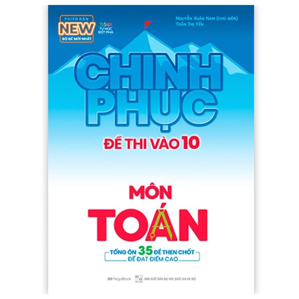 chinh phục đề thi vào 10 môn toán (tái bản)