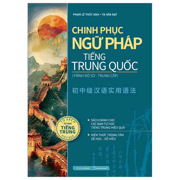 chinh phục ngữ pháp tiếng trung quốc - trình độ sơ-trung cấp