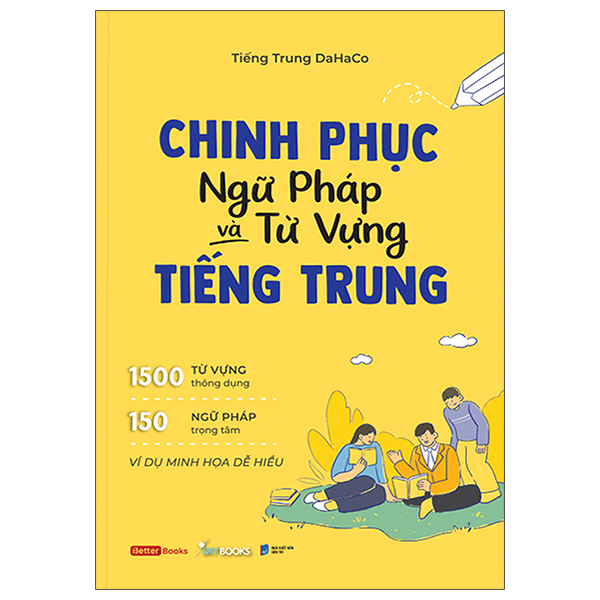 Chinh Phục Ngữ Pháp Và Từ Vựng Tiếng Trung