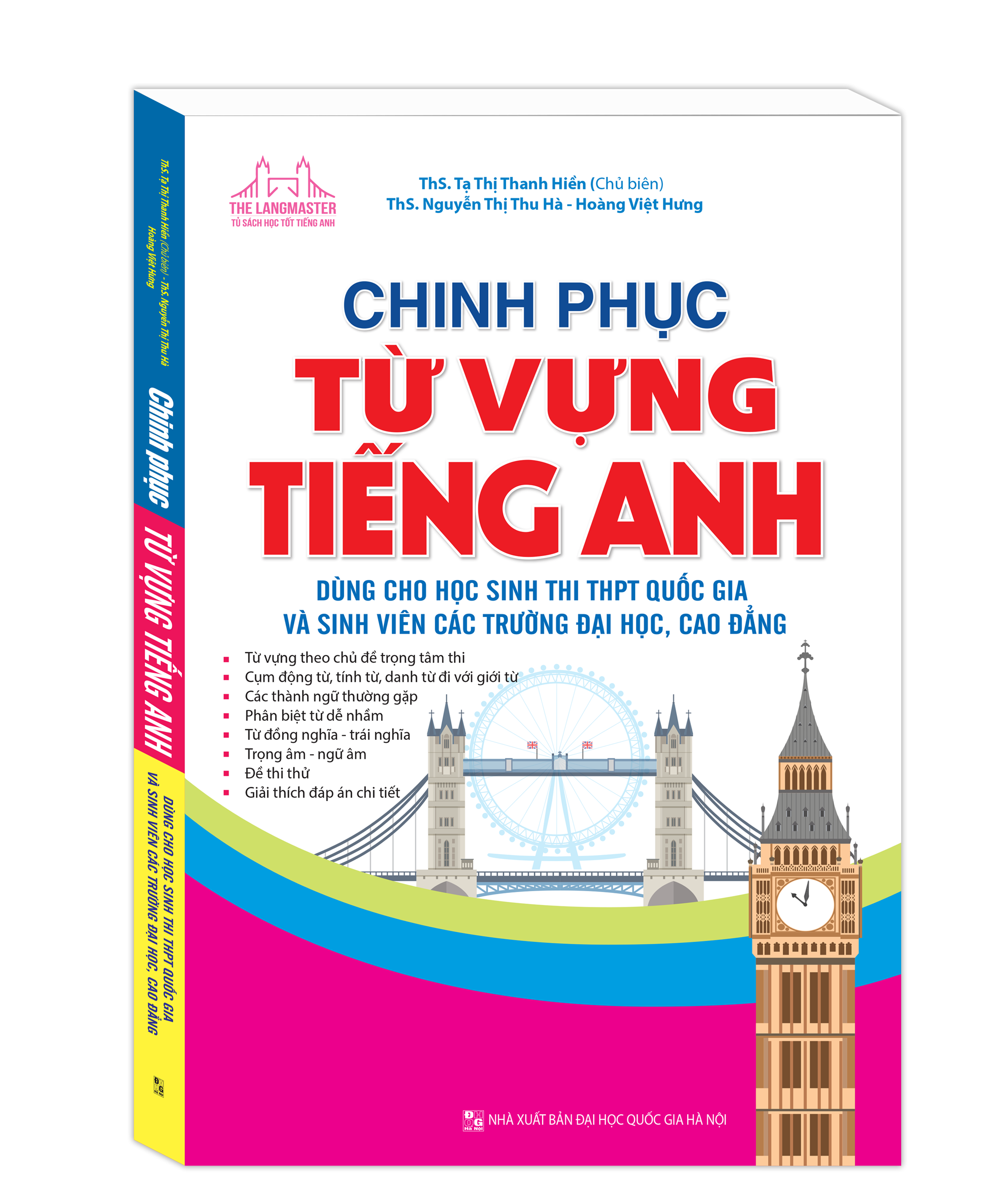 chinh phục từ vựng tiếng anh dùng cho học sinh thi thpt quốc gia và sinh viên các trường đại học, cao đẳng