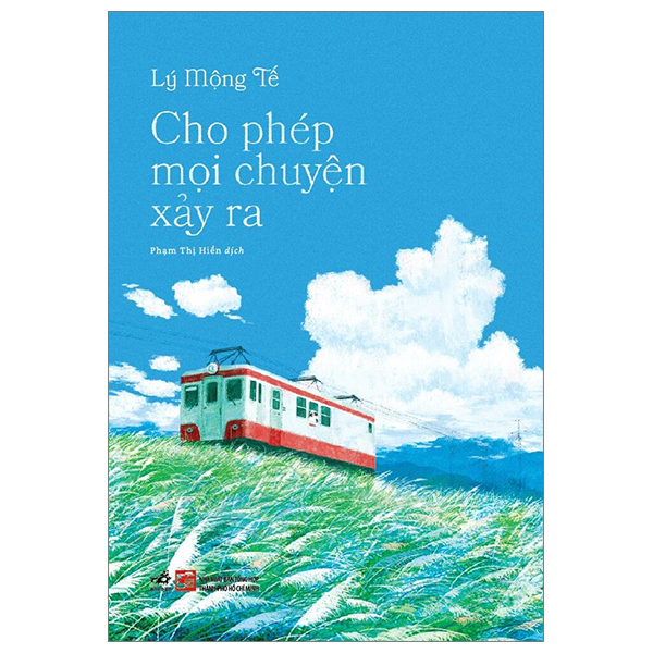 cho phép mọi chuyện xảy ra