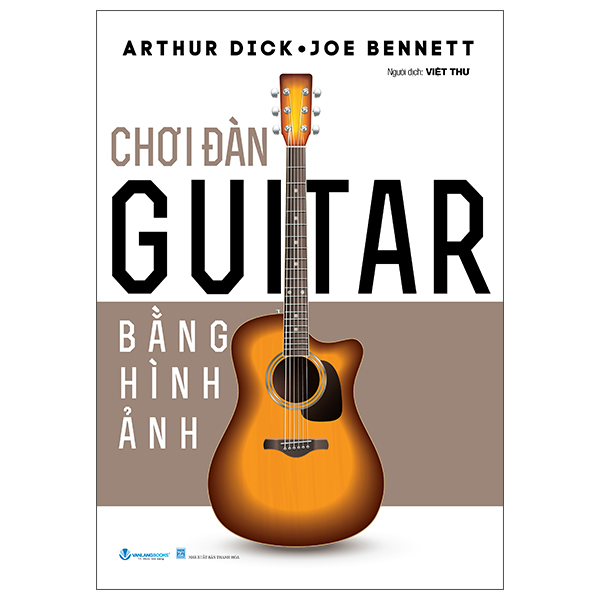 Choi Dan Guitar Bang Hinh Anh (Tai Ban 2025)