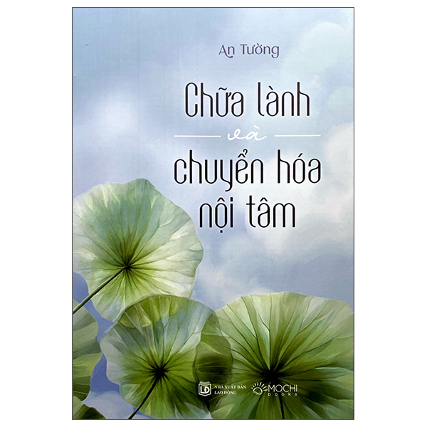 Chữa Lành Và Chuyển Hóa Nội Tâm