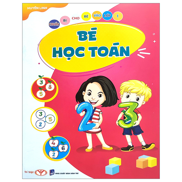 chuẩn bị cho bé vào lớp 1 - bé học toán