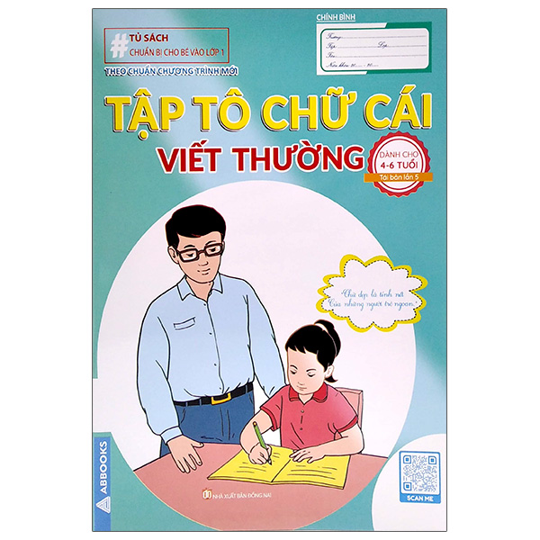 chuẩn bị cho bé vào lớp 1 - tập tô chữ cái - viết thường (dành cho 4-6 tuổi)