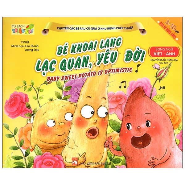 chuyện các bé rau củ quả ở khu rừng phép thuật - bé khoai lang lạc quan, yêu đời (song ngữ việt - anh)