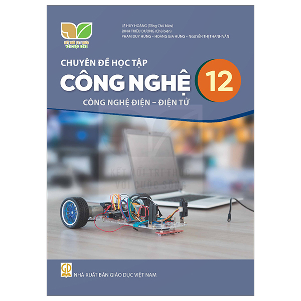 chuyên đề học tập công nghệ 12 - công nghệ điện - điện tử (kết nối) (chuẩn)