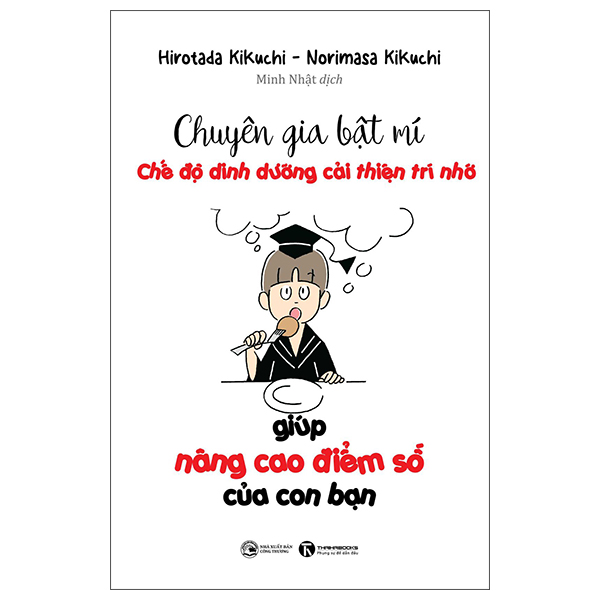 chuyên gia bật mí - chế độ dinh dưỡng cải thiện trí nhớ giúp nâng cao điểm số của con bạn