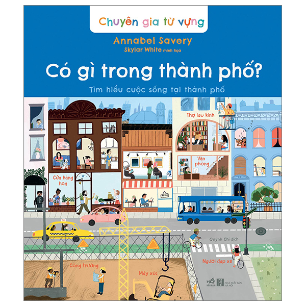 chuyên gia từ vựng - có gì trong thành phố - tìm hiểu cuộc sống tại thành phố