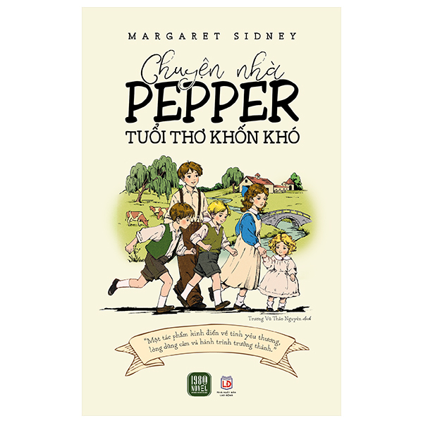 Chuyện Nhà Pepper - Tuổi Thơ Khốn Khó