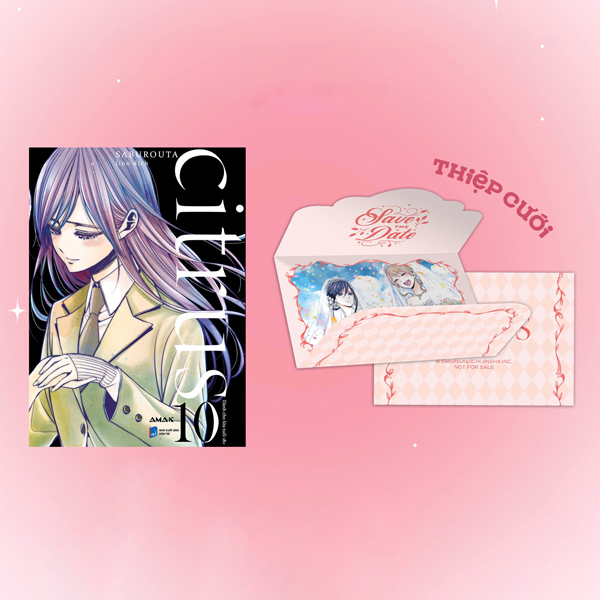 citrus - tập 10 - tặng kèm thiệp cưới phủ hologram rực rỡ