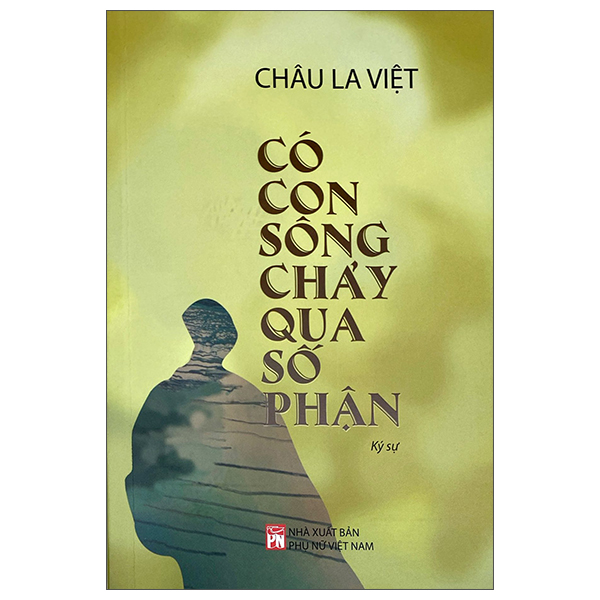 Có Con Sông Chảy Qua Số Phận