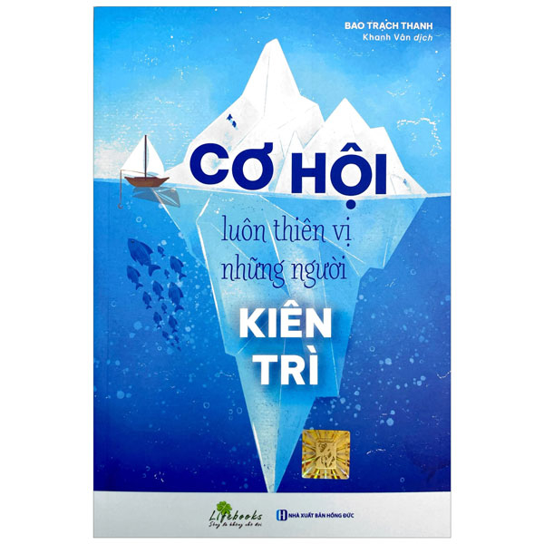 Co Hoi Luon Thien Vi Nhung Nguoi Kien Tri (Tai Ban 2025)