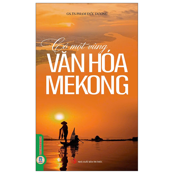 Có Một Vùng Văn Hóa Mekong