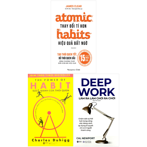combo sách atomic habits - thay đổi tí hon hiệu quả bất ngờ + the power of habit - sức mạnh của thói quen + làm ra làm, chơi ra chơi (bộ 3 cuốn)