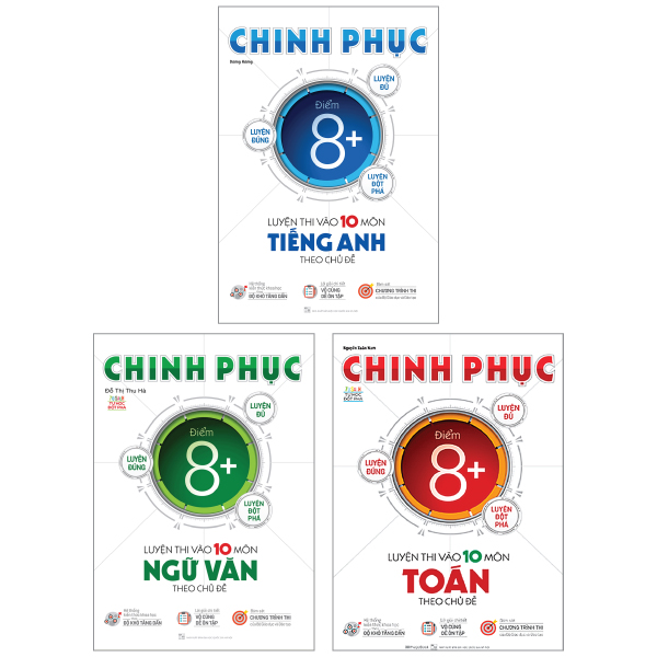 combo sách chinh phục luyện thi vào lớp 10 theo chủ đề - môn tiếng anh + môn ngữ văn + môn toán (bộ 3 cuốn)