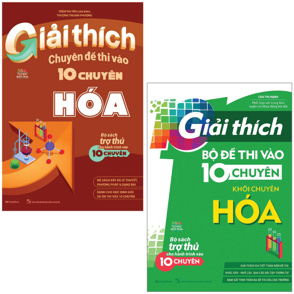 combo sách giải thích chuyên đề thi vào 10 chuyên hóa + giải thích bộ đề thi vào 10 chuyên - khối chuyên hóa (bộ 2 cuốn)