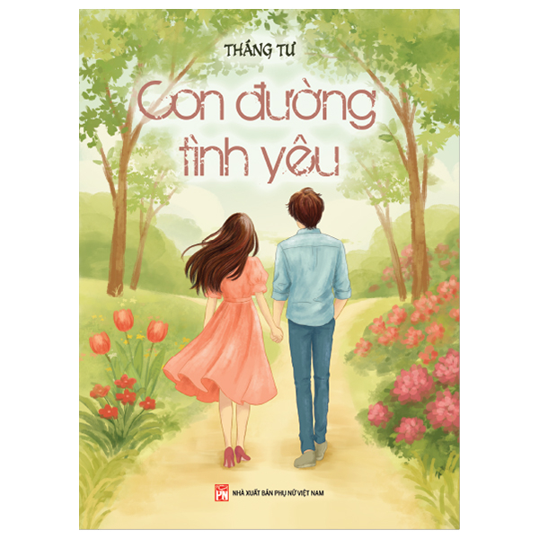Con Đường Tình Yêu - Bìa Cứng