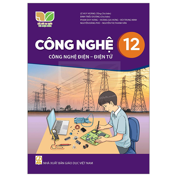 công nghệ 12 - công nghệ điện - điện tử (kết nối) (chuẩn)