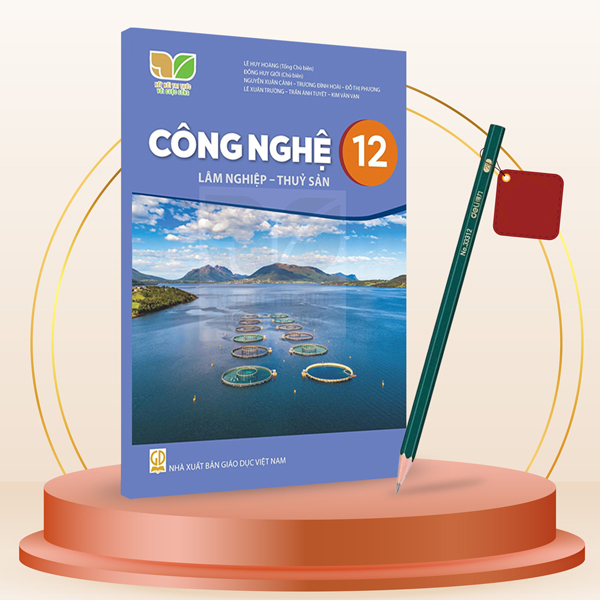 Công Nghệ 12 - Lâm Nghiệp - Thủy Sản (Kết Nối) (Chuẩn) - Kèm Bút Chì 2B Deli 33312-2B