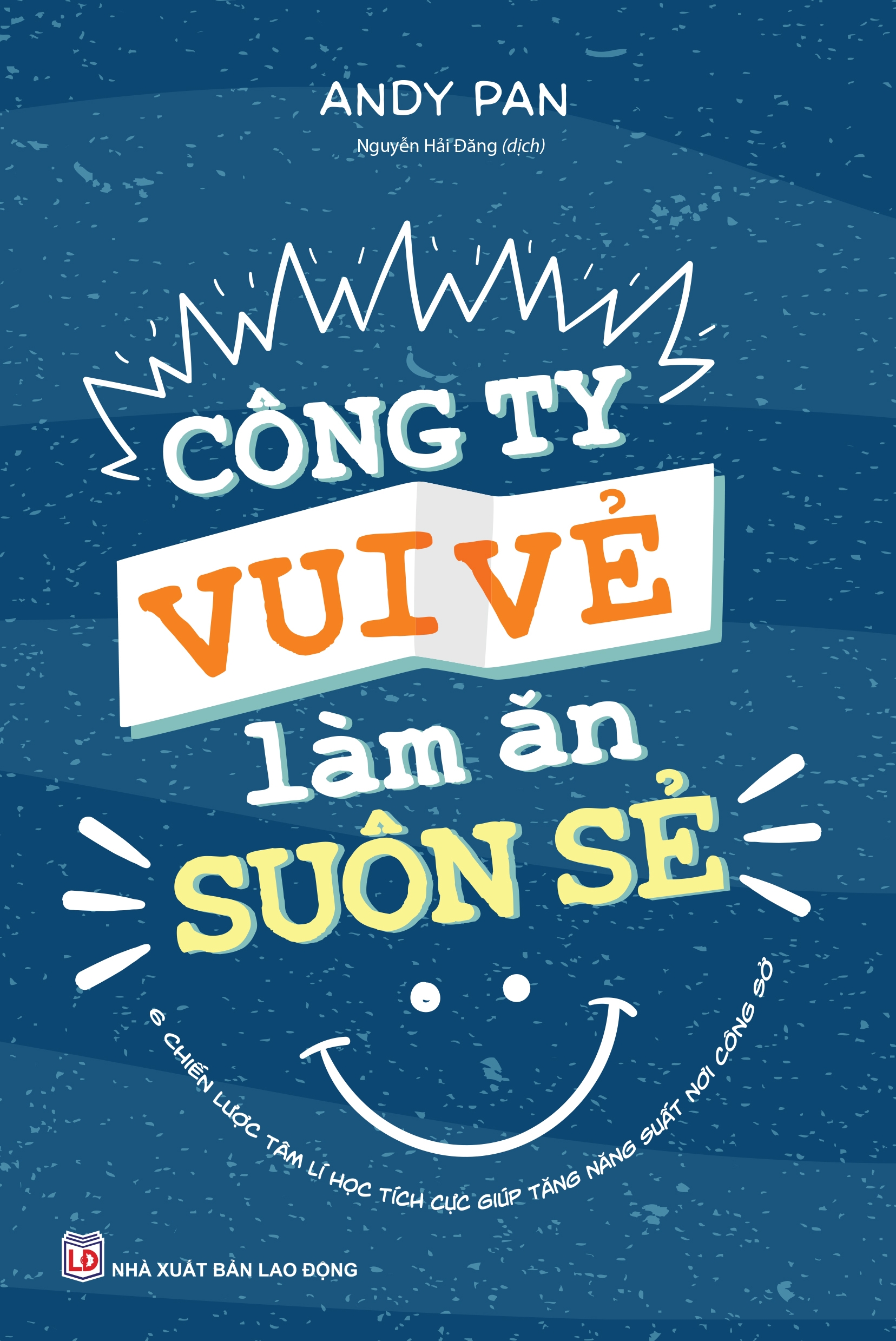 công ty vui vẻ làm ăn suôn sẻ