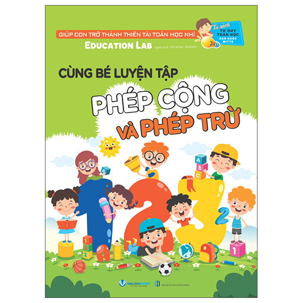Cung Be Luyen Tap Phep Cong Va Phep Tru (Tai Ban 2025)
