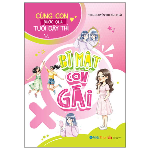 Cung Con Buoc Qua Tuoi Day Thi - Bi Mat Con Gai