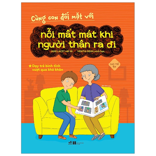 cùng con đối mặt với nỗi mất mát khi người thân ra đi