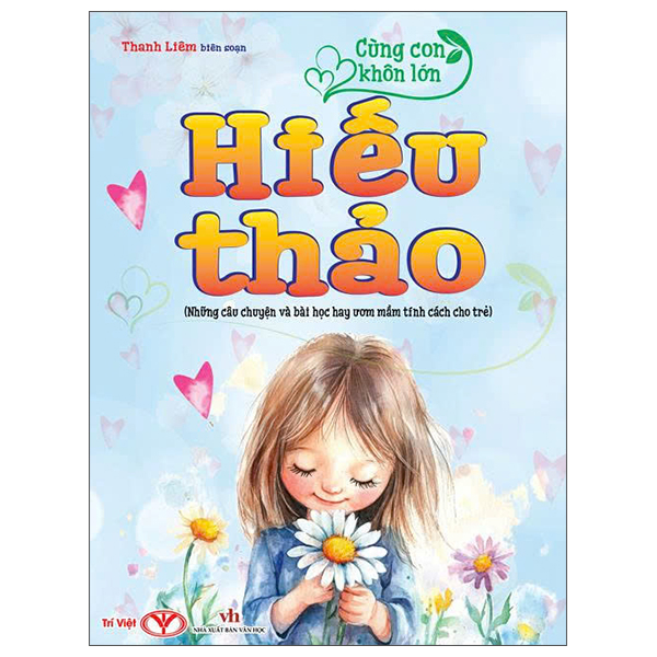 Cung Con Khon Lon - Hieu Thao (Nhung Cau Chuyen Va Bai Hoc Hay Uom Mam Tinh Cach Cho Tre)