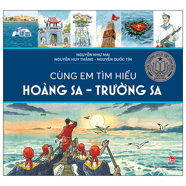 cùng em tìm hiểu hoàng sa - trường sa (tái bản 2024)