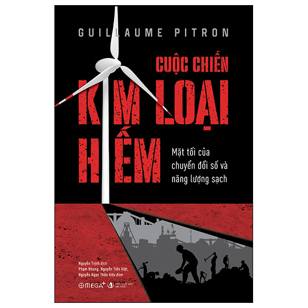 cuộc chiến kim loại hiếm - mặt tối của chuyển đổi số và năng lượng sạch