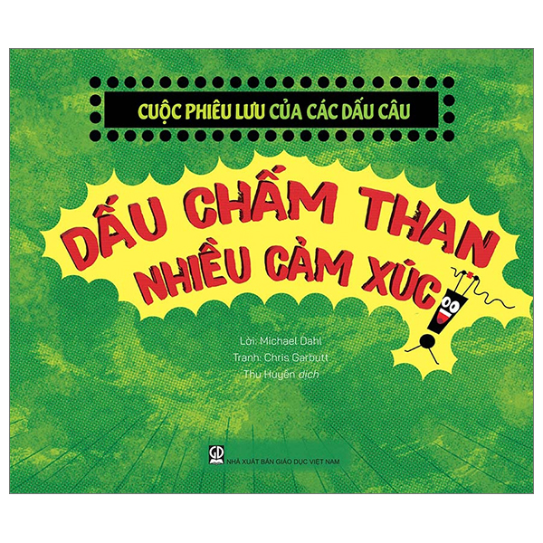 cuộc phiêu lưu của các dấu câu - dấu chấm than nhiều cảm xúc