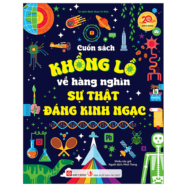 Cuốn Sách Khổng Lồ Về Hàng Nghìn Sự Thật Đáng Kinh Ngạc - Bìa Cứng