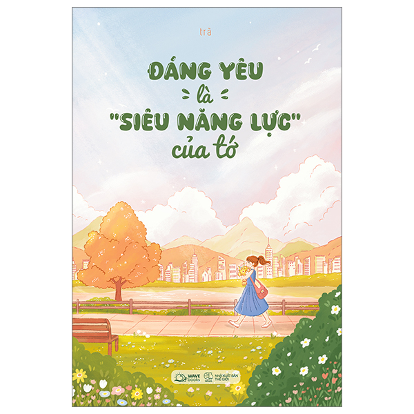 đáng yêu là siêu năng lực của tớ