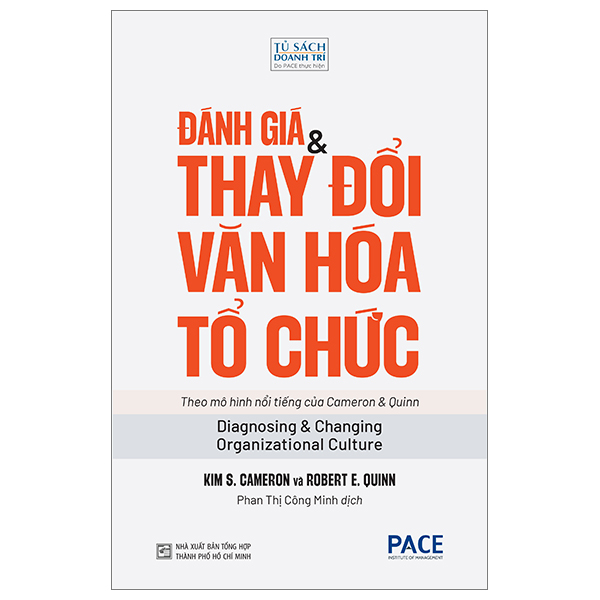 đánh giá và thay đổi văn hoá tổ chức - diagnosing and changing organizational culture