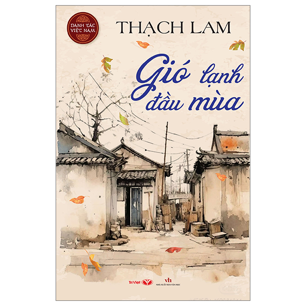 danh tác việt nam - gió lạnh đầu mùa