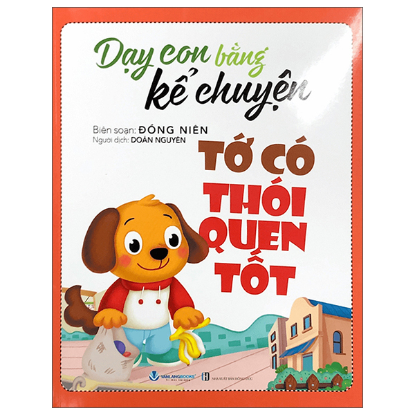 Day Con Bang Ke Chuyen - To Co Thoi Quen Tot (Tai Ban 2025)
